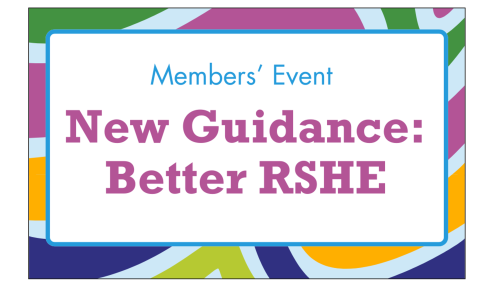 New guidance: Better RSHE | 2 December 2025
