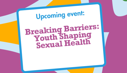 Members' Event: Breaking Barriers: Youth Shaping Sexual Health